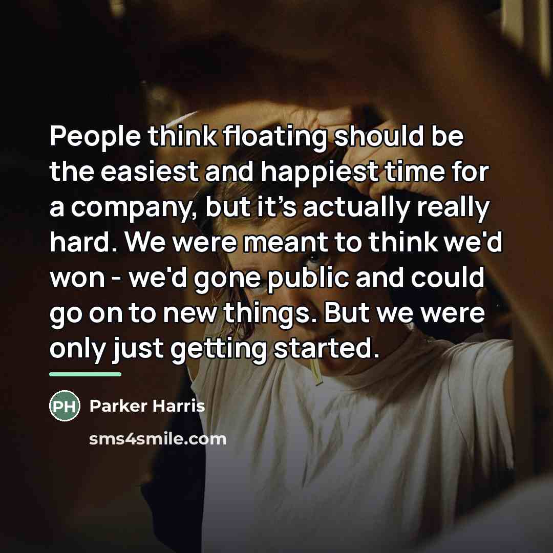 “People think floating should be the easiest and happiest time…” quote by Parker Harris