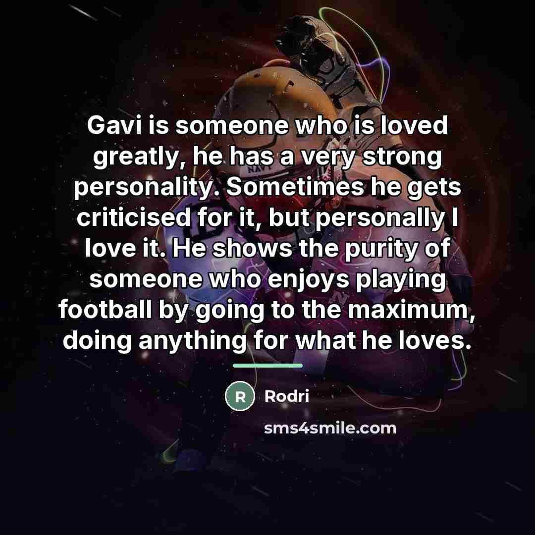 “Gavi is someone who is loved greatly, he has a…” quote by Rodri