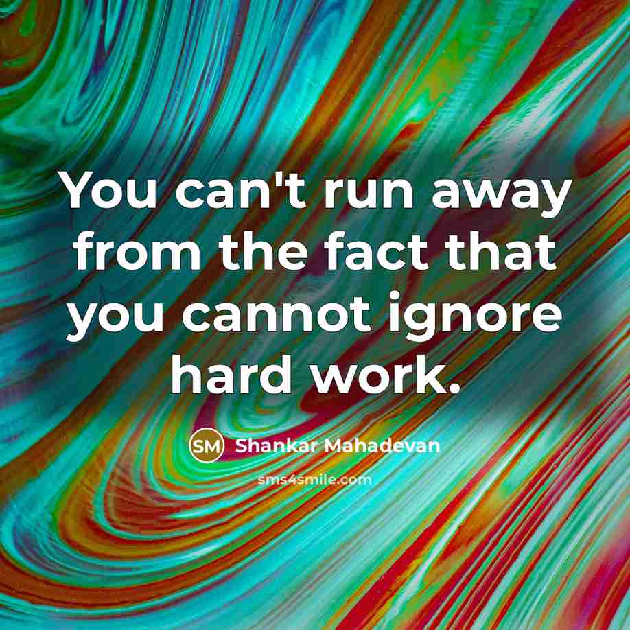 “You can't run away from the fact that you cannot…” quote by Shankar Mahadevan