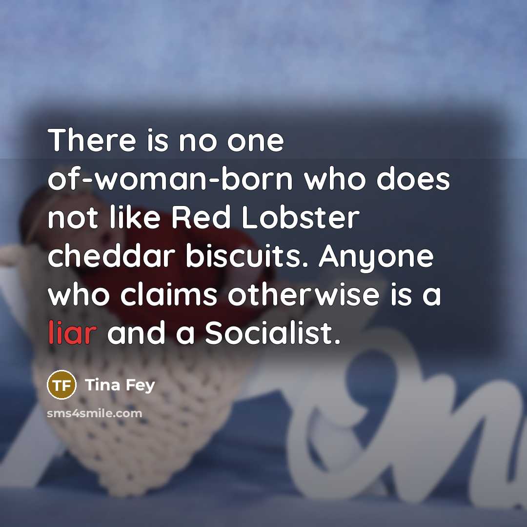 “There is no one of-woman-born who does not like Red…” quote by Tina Fey