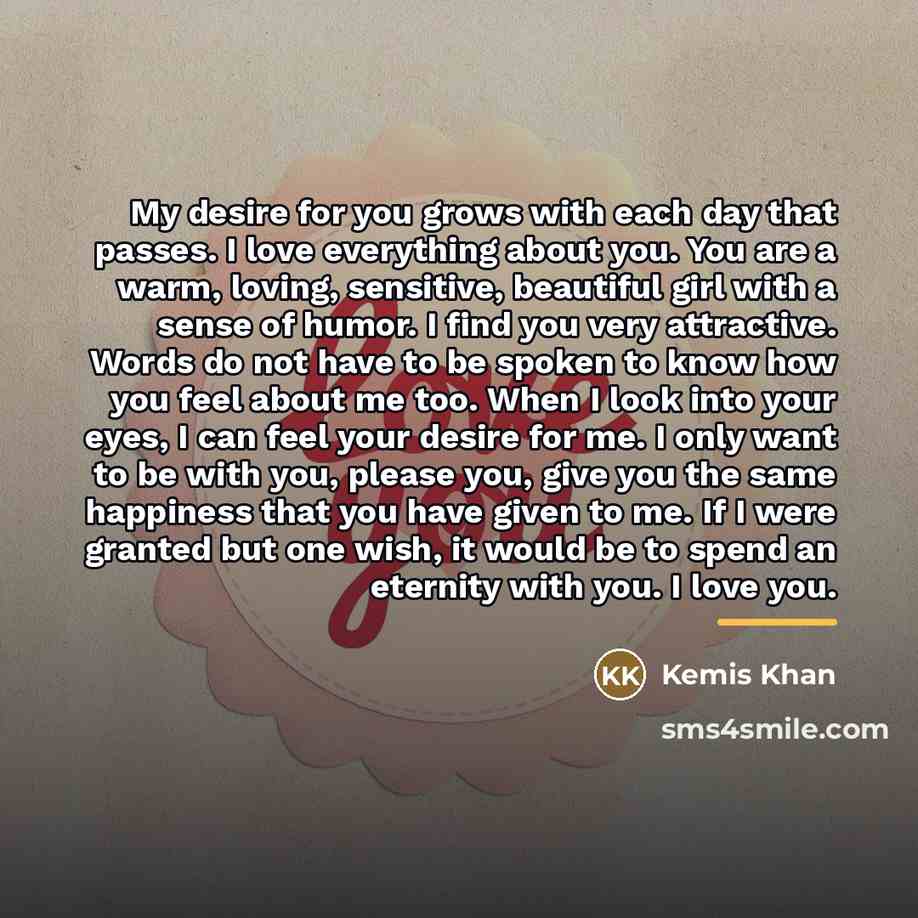 “My desire for you grows with each day that passes.…” quote by Kemis Khan
