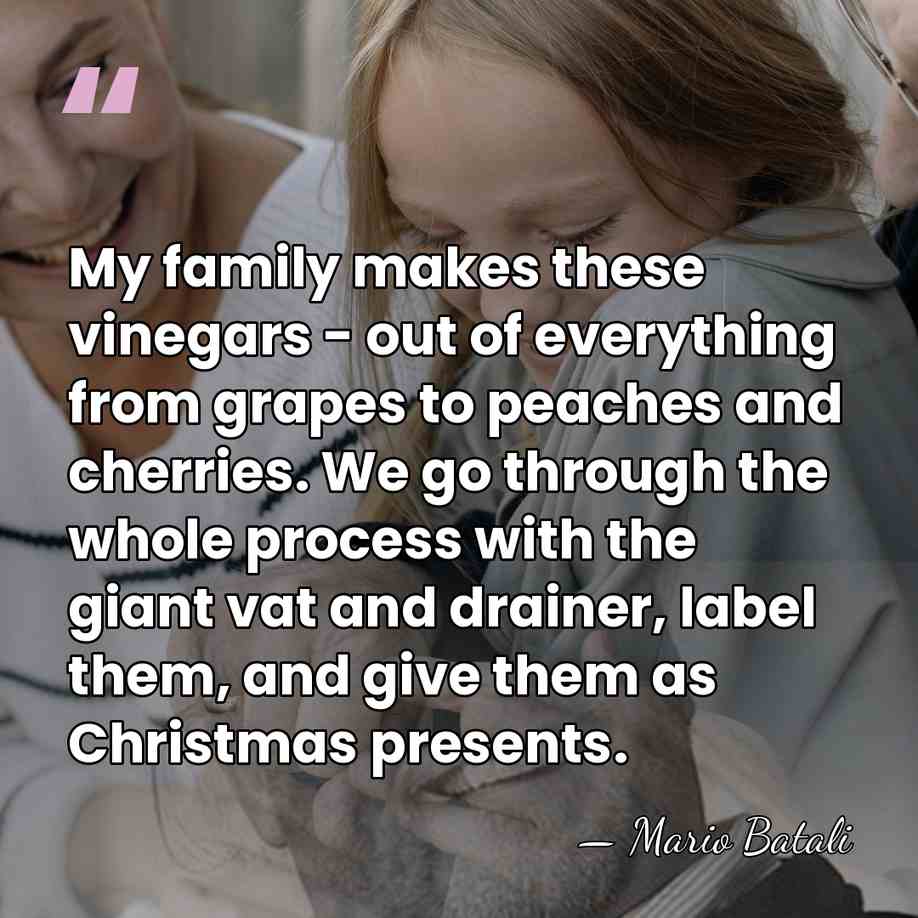 My family makes these vinegars - out of everything from grapes to&hellip; - Mario Batali