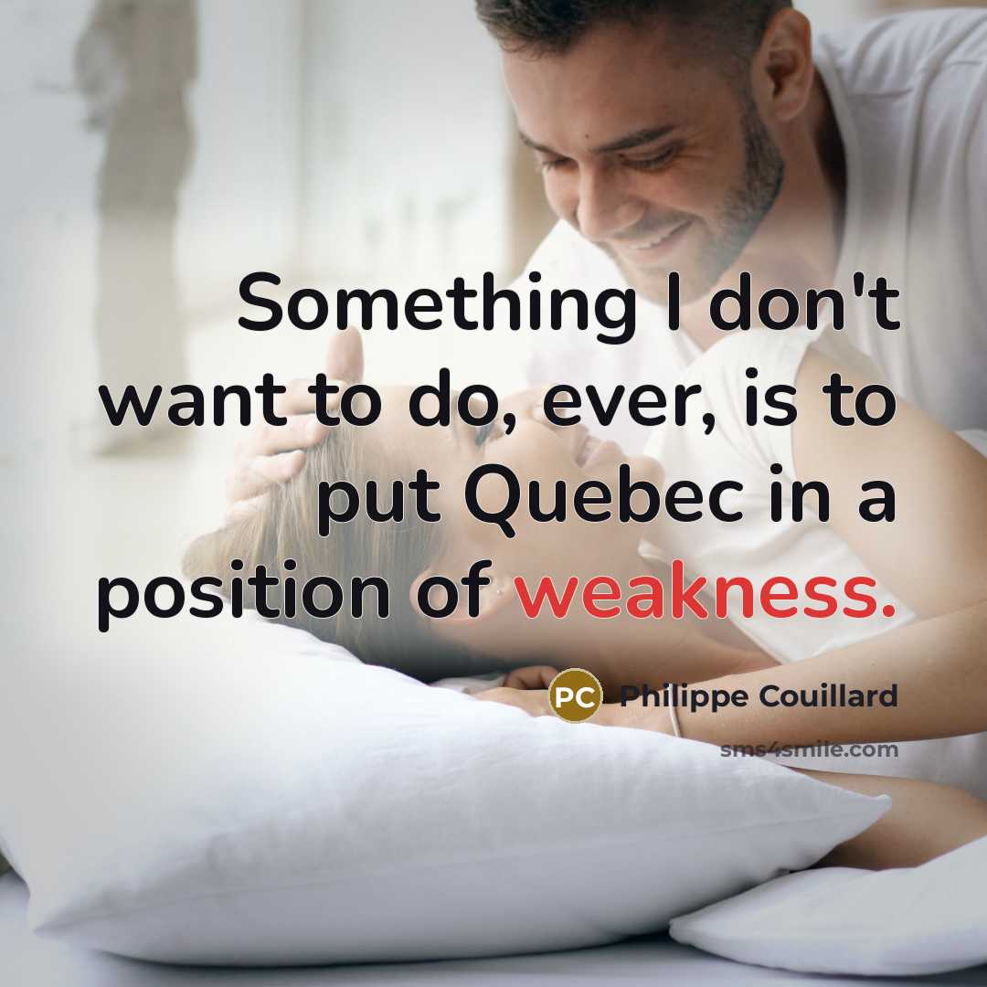 “Something I don't want to do, ever, is to put…” quote by Philippe Couillard