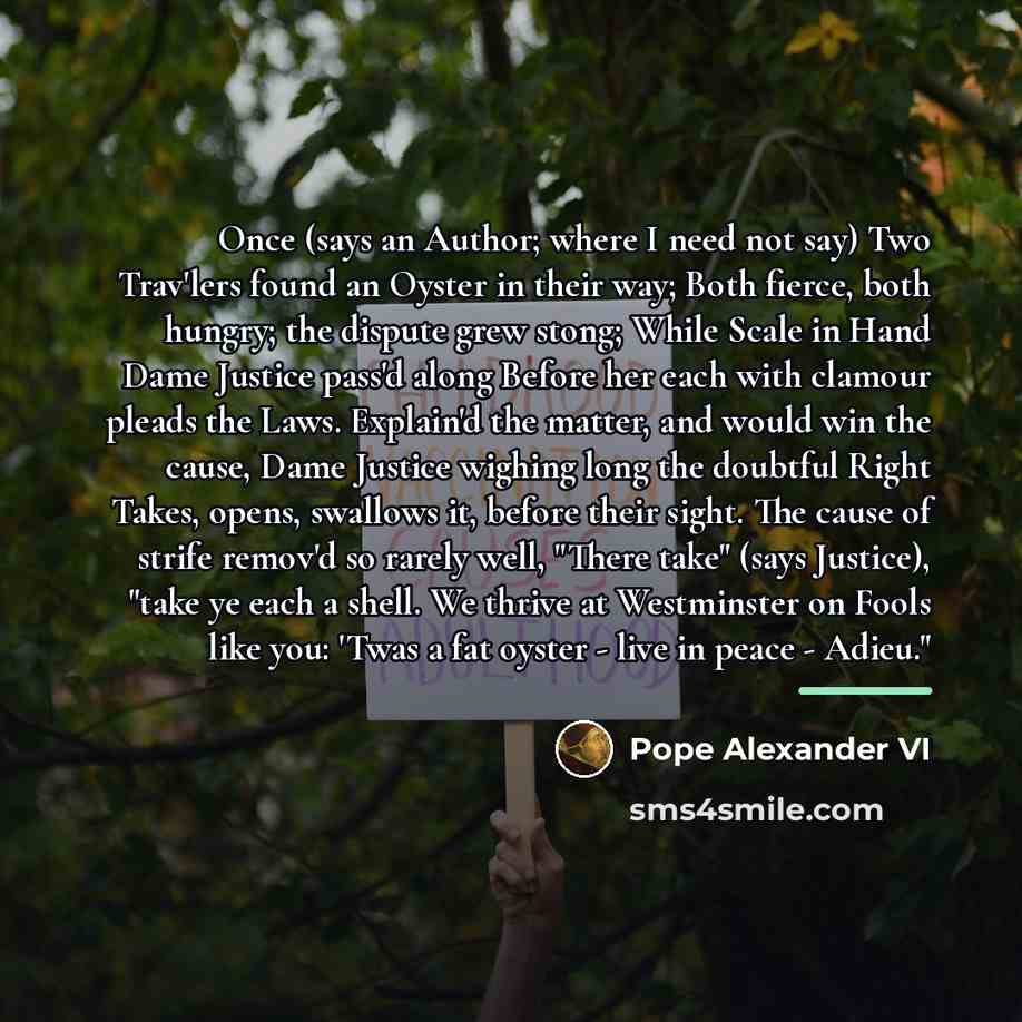 “Once (says an Author; where I need not say) Two…” quote by Pope Alexander VI