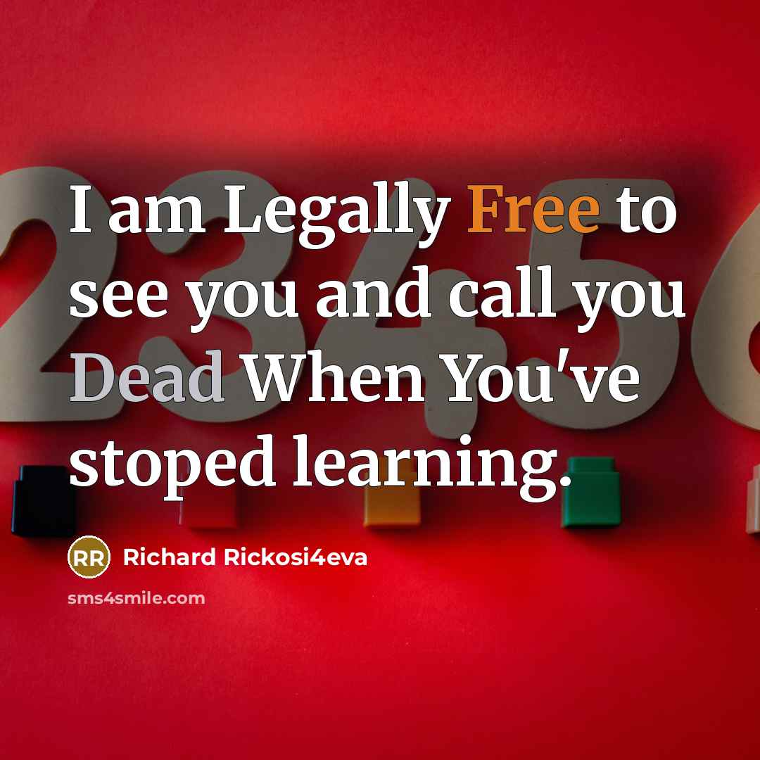 “I am Legally Free to see you and call you…” quote by Richard Rickosi4eva