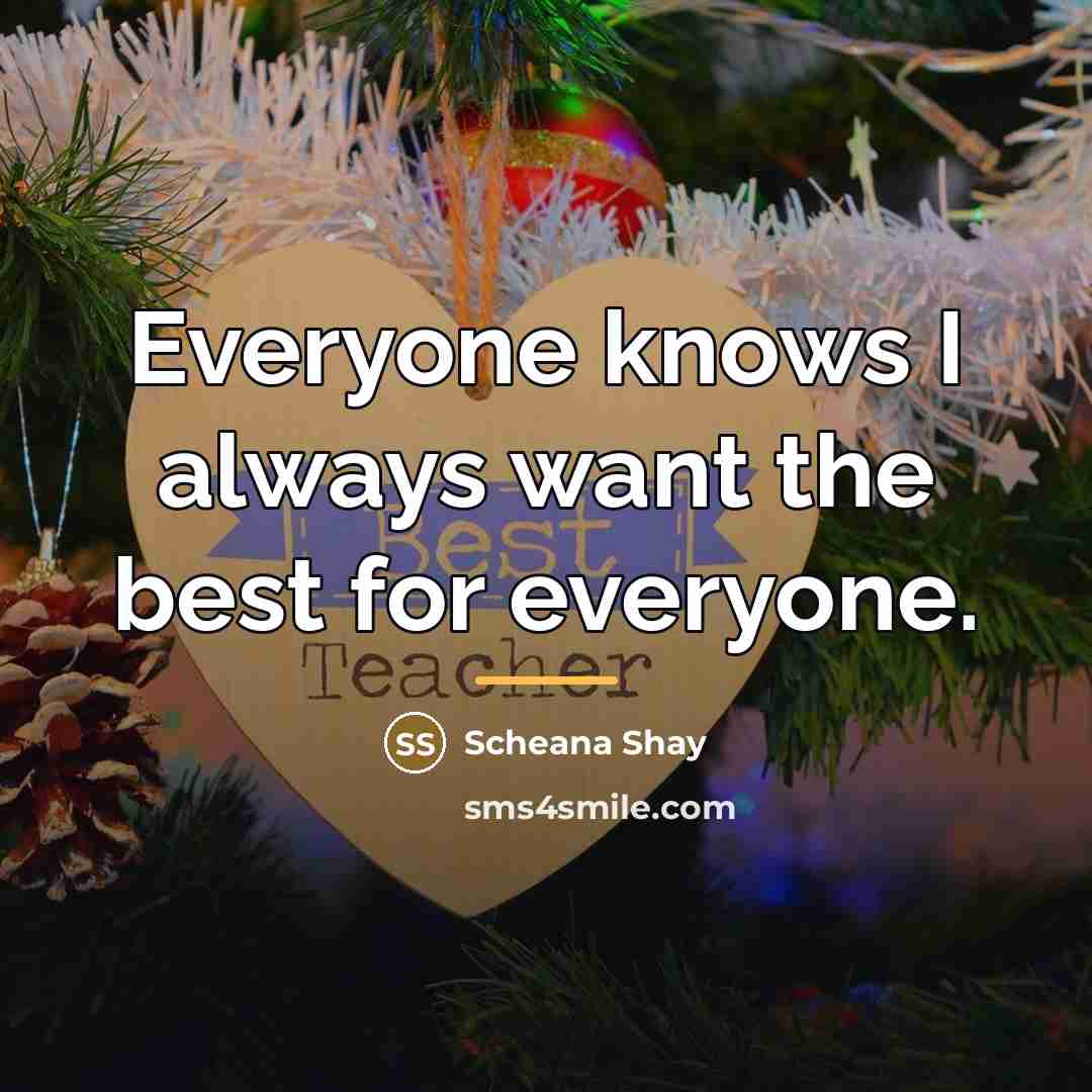 “Everyone knows I always want the best for everyone.…” quote by Scheana Shay