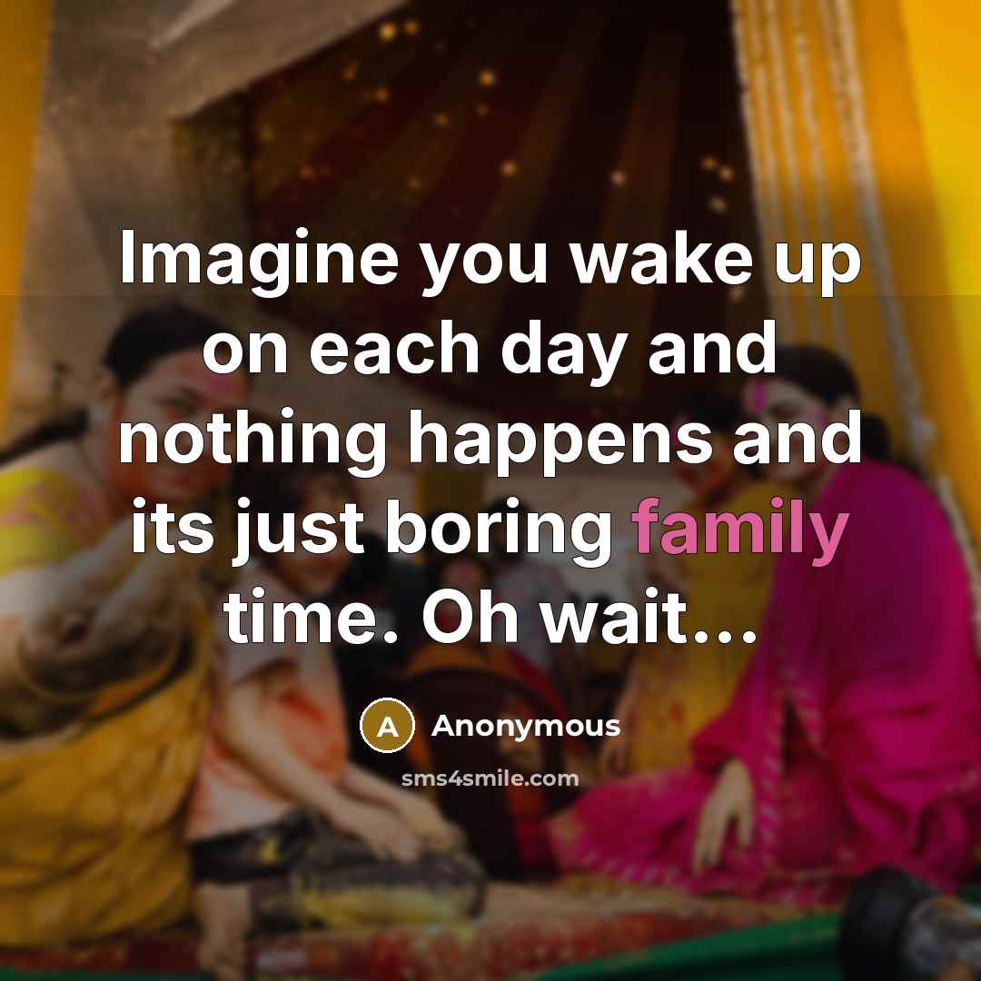 “Imagine you wake up on each day and nothing happens…” quote by Anonymous