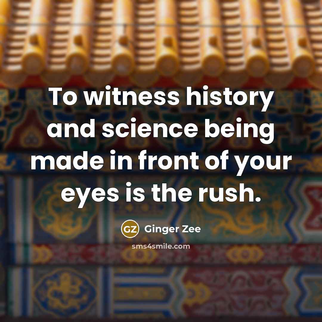 “To witness history and science being made in front of…” quote by Ginger Zee