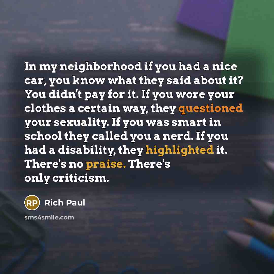 “In my neighborhood if you had a nice car, you…” quote by Rich Paul