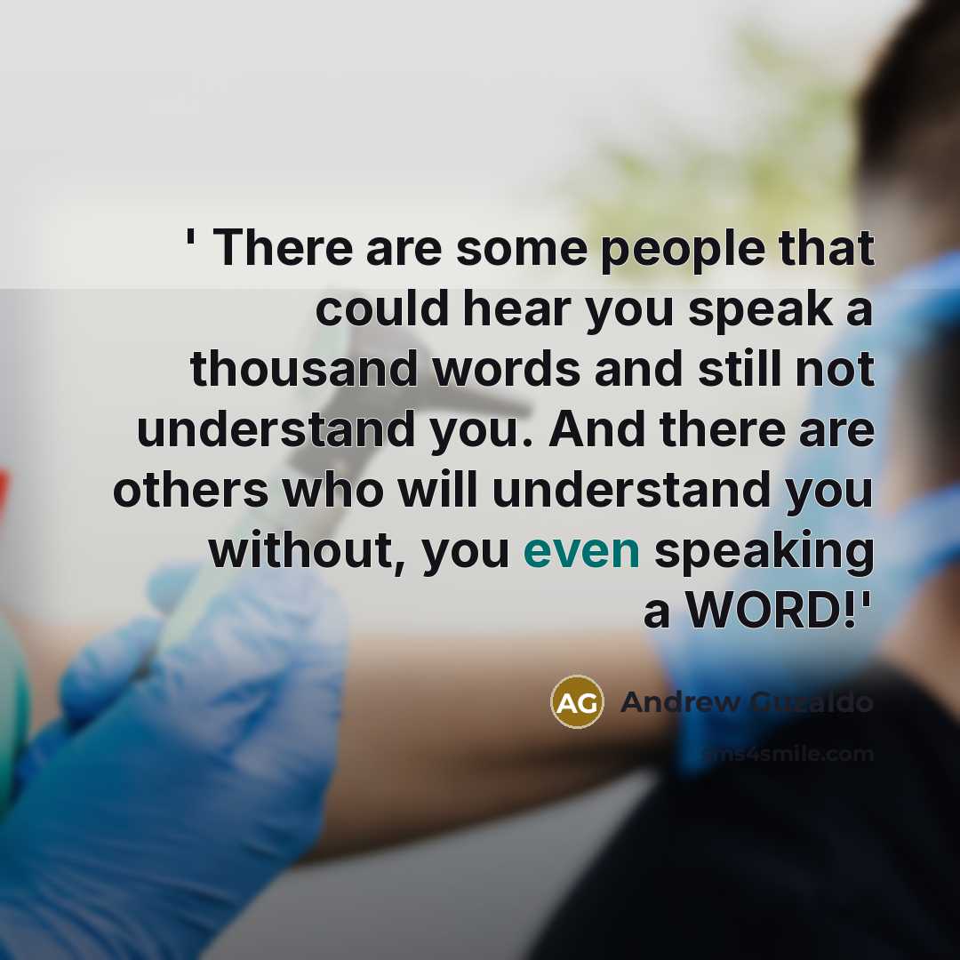 “' There are some people that could hear you speak…” quote by Andrew Guzaldo