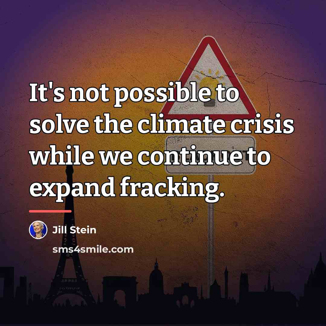 “It's not possible to solve the climate crisis while we…” quote by Jill Stein