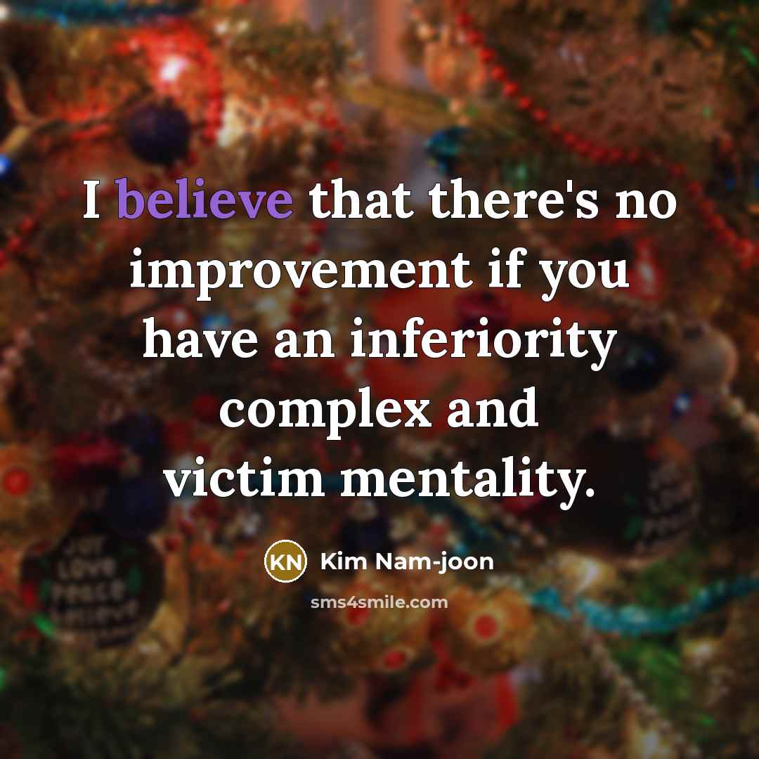 “I believe that there's no improvement if you have an…” quote by Kim Nam-joon