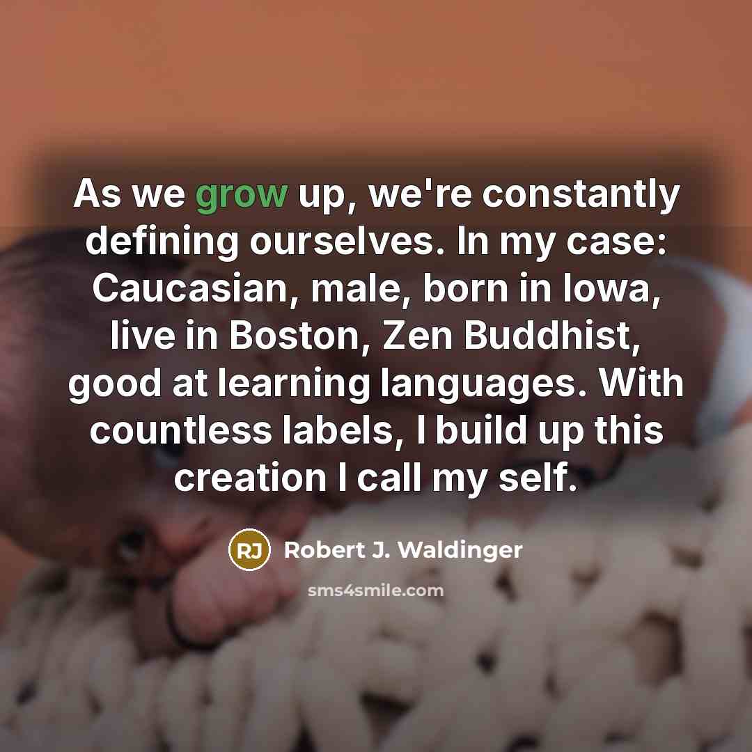 “As we grow up, we're constantly defining ourselves. In my…” quote by Robert J. Waldinger
