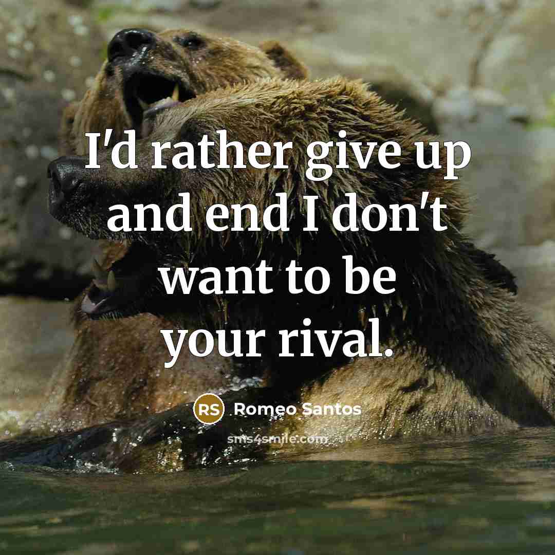 “I'd rather give up and end I don't want to…” quote by Romeo Santos