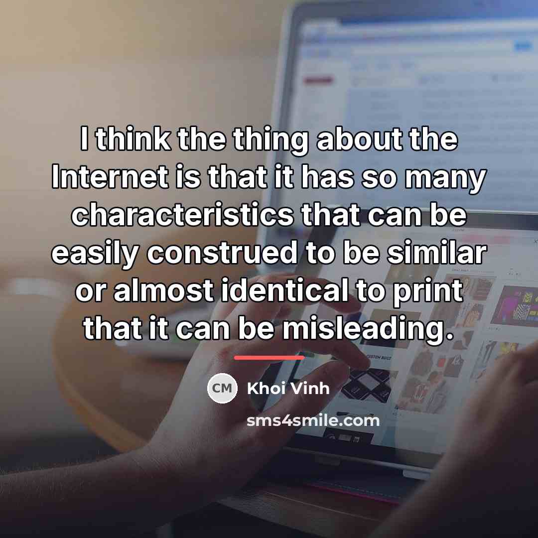 “I think the thing about the Internet is that it…” quote by Khoi Vinh