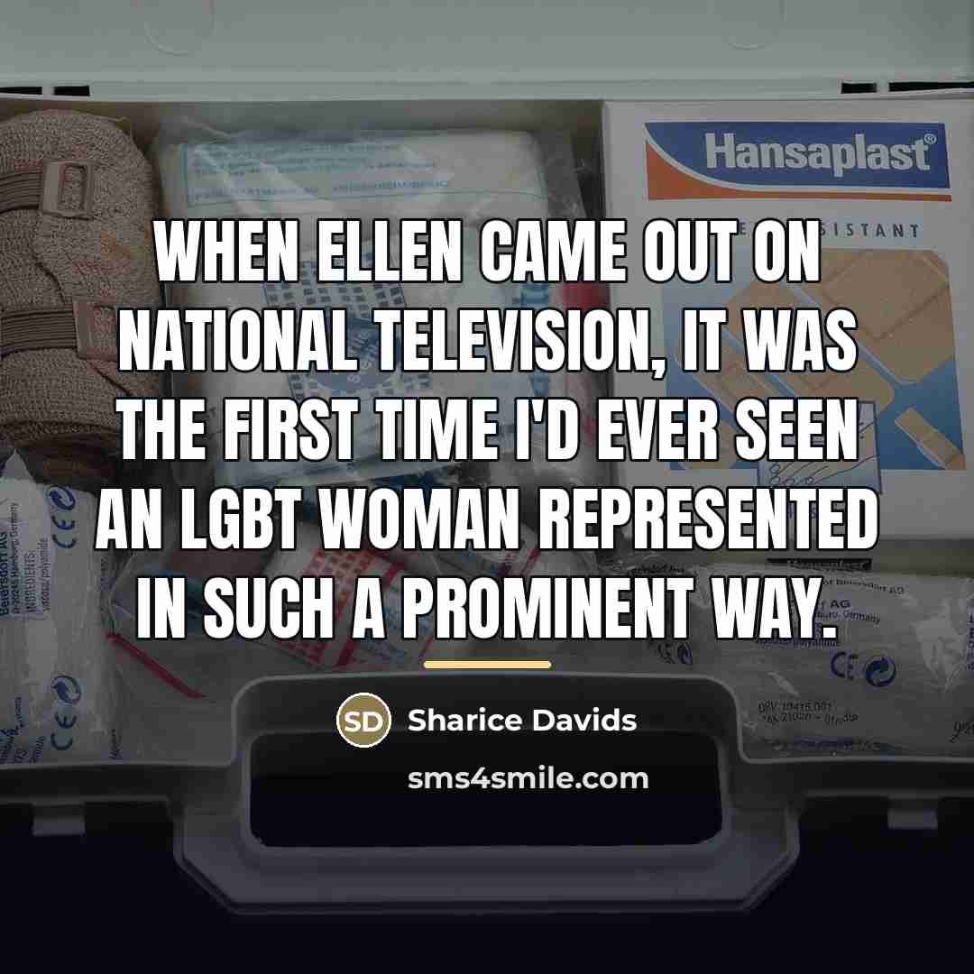 “When Ellen came out on national television, it was the…” quote by Sharice Davids