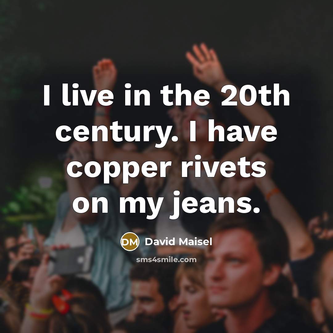 “I live in the 20th century. I have copper rivets…” quote by David Maisel