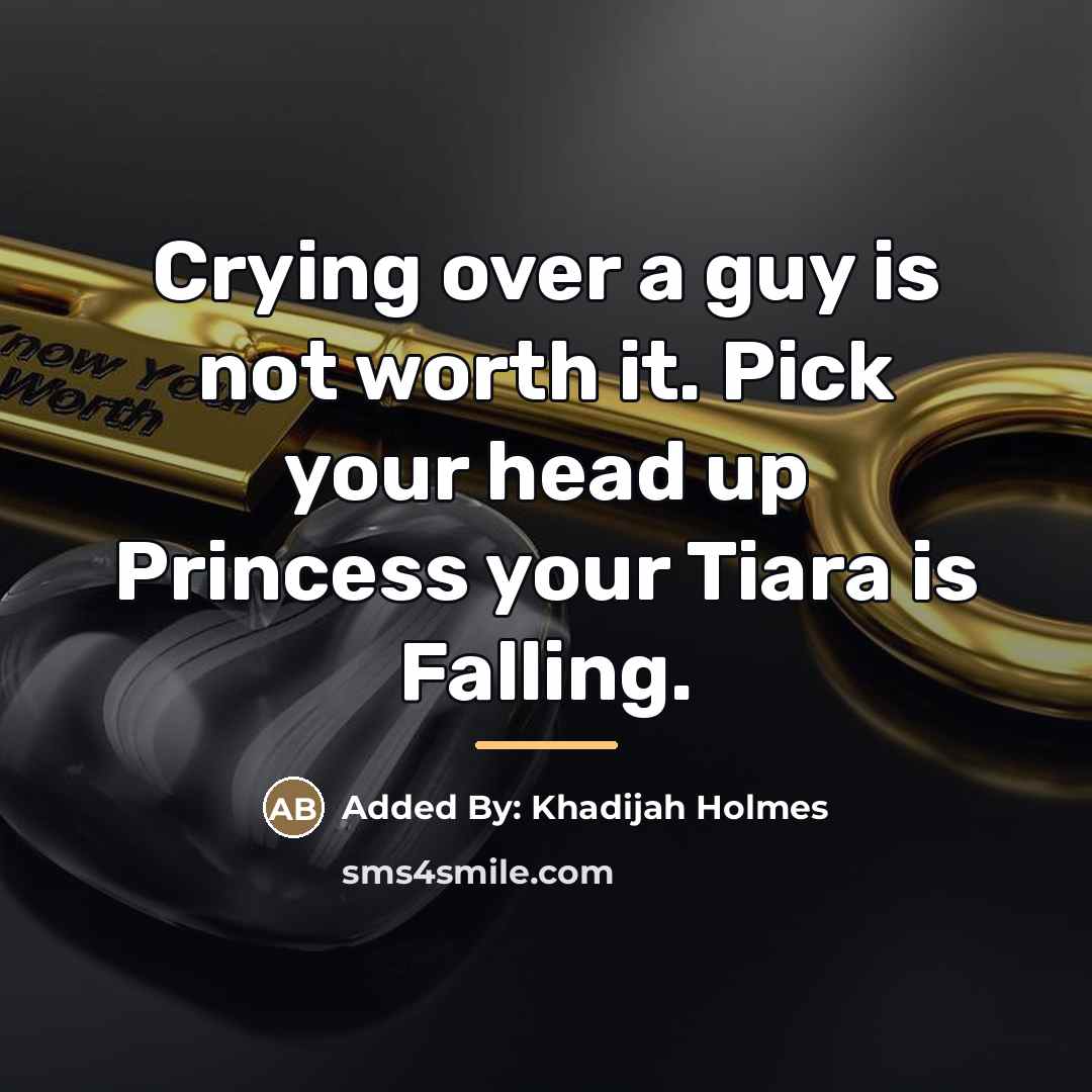 “Crying over a guy is not worth it. Pick your…” quote by Anonymous