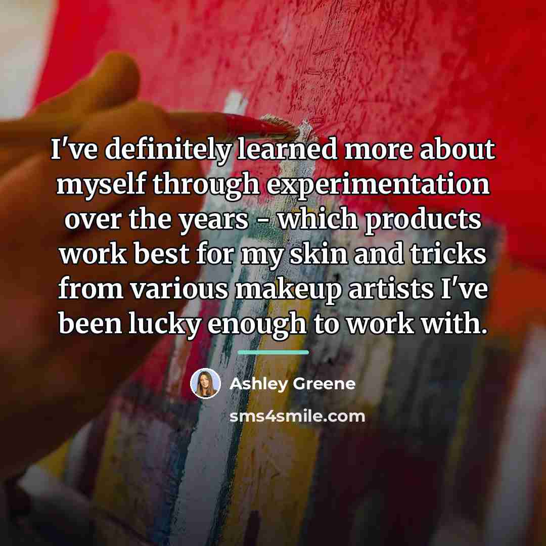 “I've definitely learned more about myself through experimentation over the…” quote by Ashley Greene
