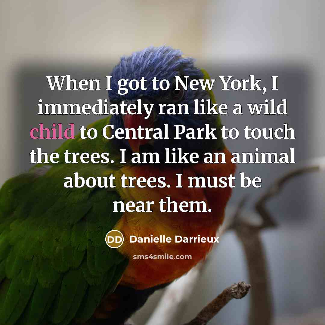 “When I got to New York, I immediately ran like…” quote by Danielle Darrieux