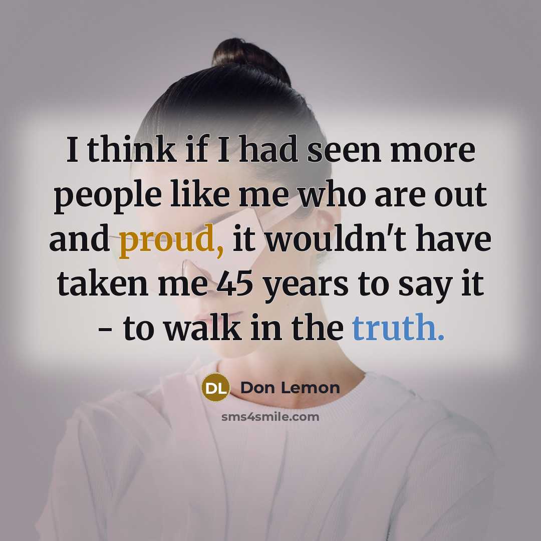 “I think if I had seen more people like me…” quote by Don Lemon