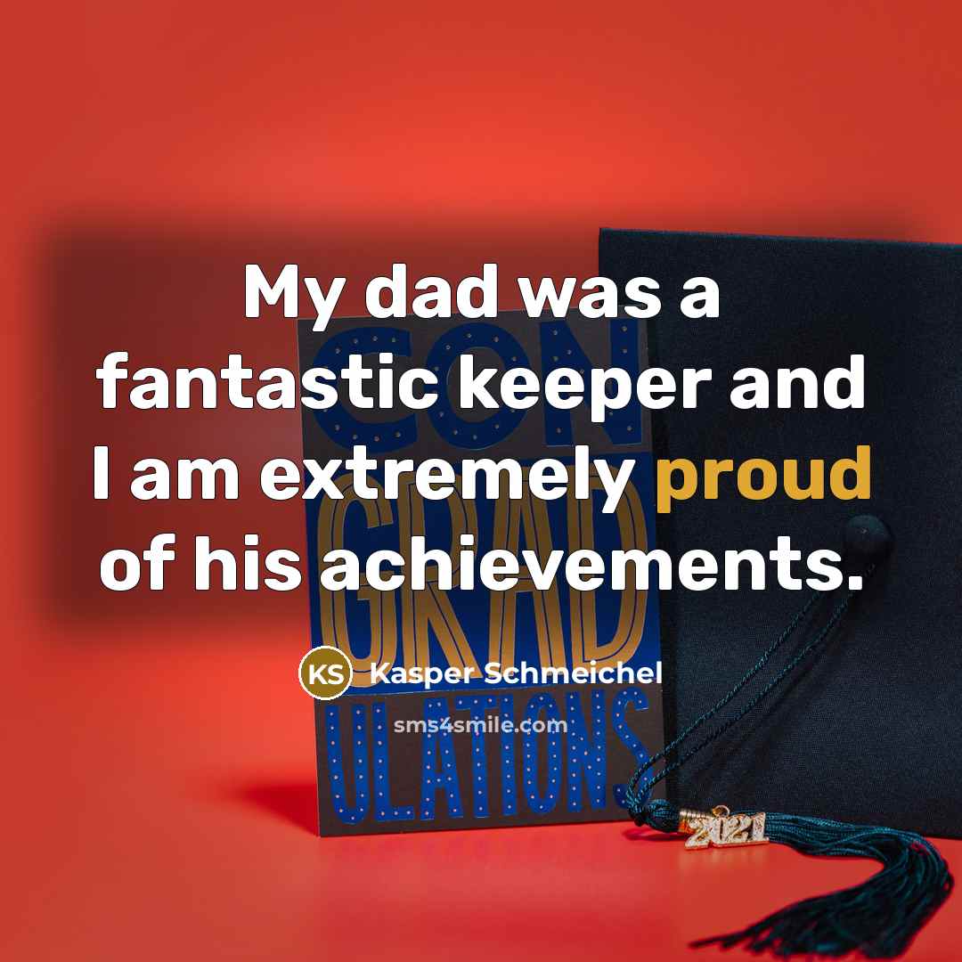 “My dad was a fantastic keeper and I am extremely…” quote by Kasper Schmeichel