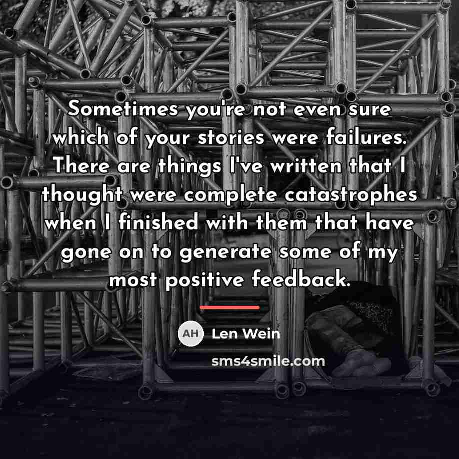 “Sometimes you're not even sure which of your stories were…” quote by Len Wein