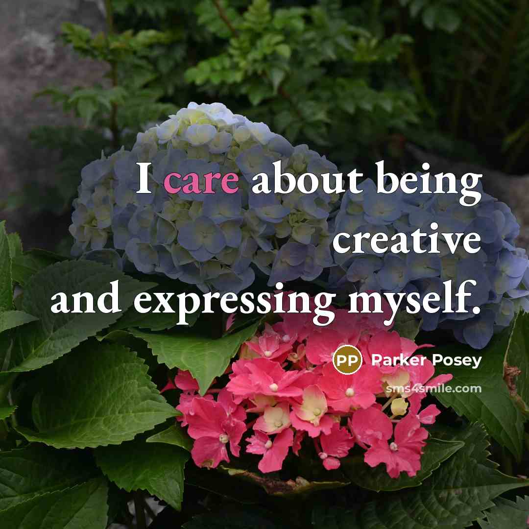 “I care about being creative and expressing myself.…” quote by Parker Posey