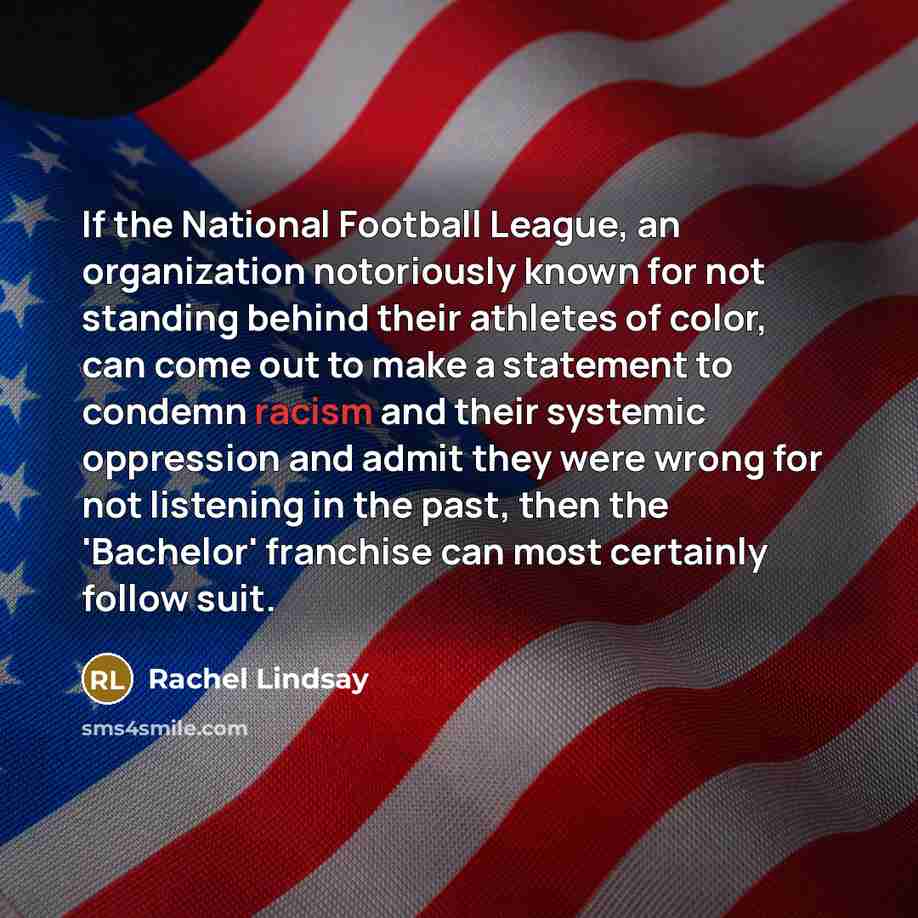 “If the National Football League, an organization notoriously known for…” quote by Rachel Lindsay