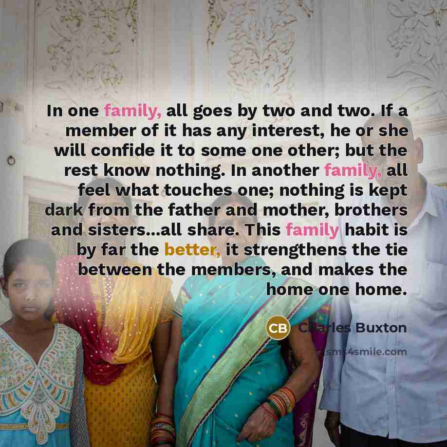 “In one family, all goes by two and two. If…” quote by Charles Buxton