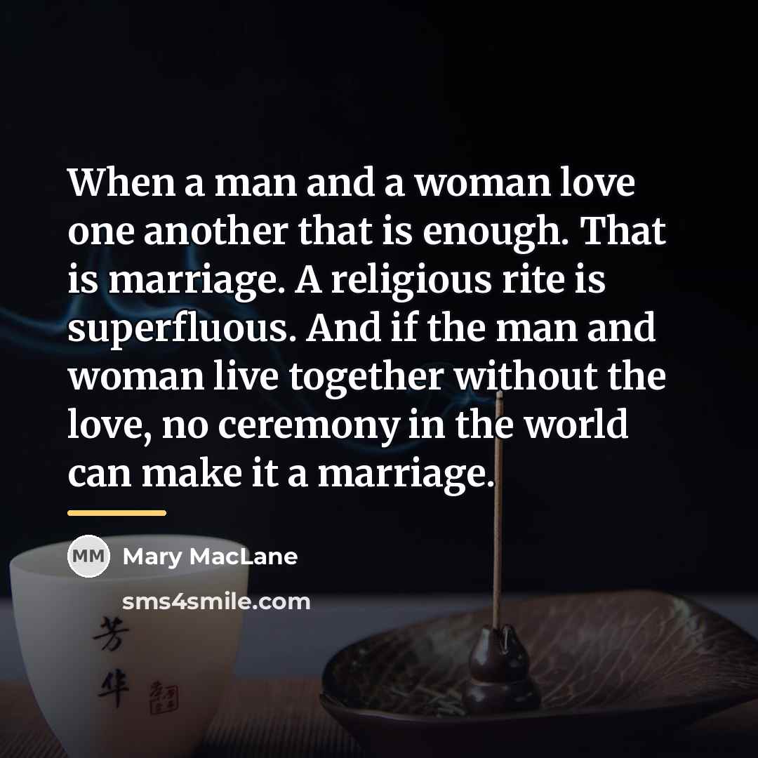 “When a man and a woman love one another that…” quote by Mary MacLane