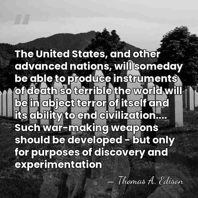 The United States, and other advanced nations, will someday be able to&hellip; - Thomas Edison