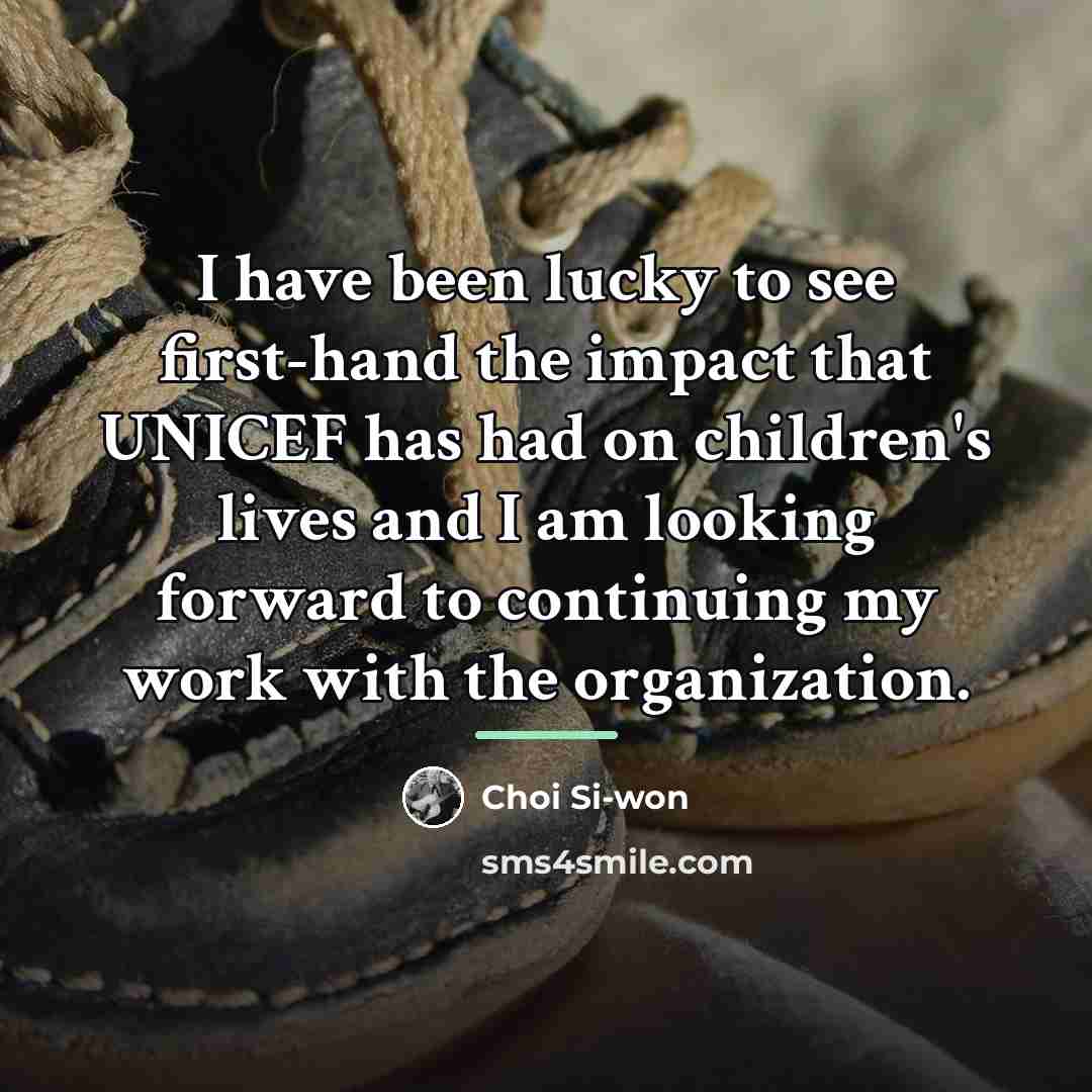 “I have been lucky to see first-hand the impact that…” quote by Choi Si-won