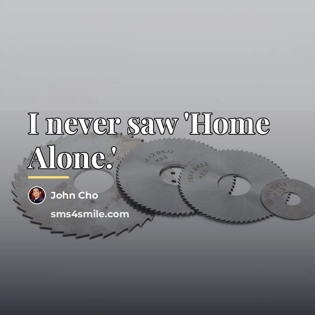 “I never saw 'Home Alone.'…” quote by John Cho
