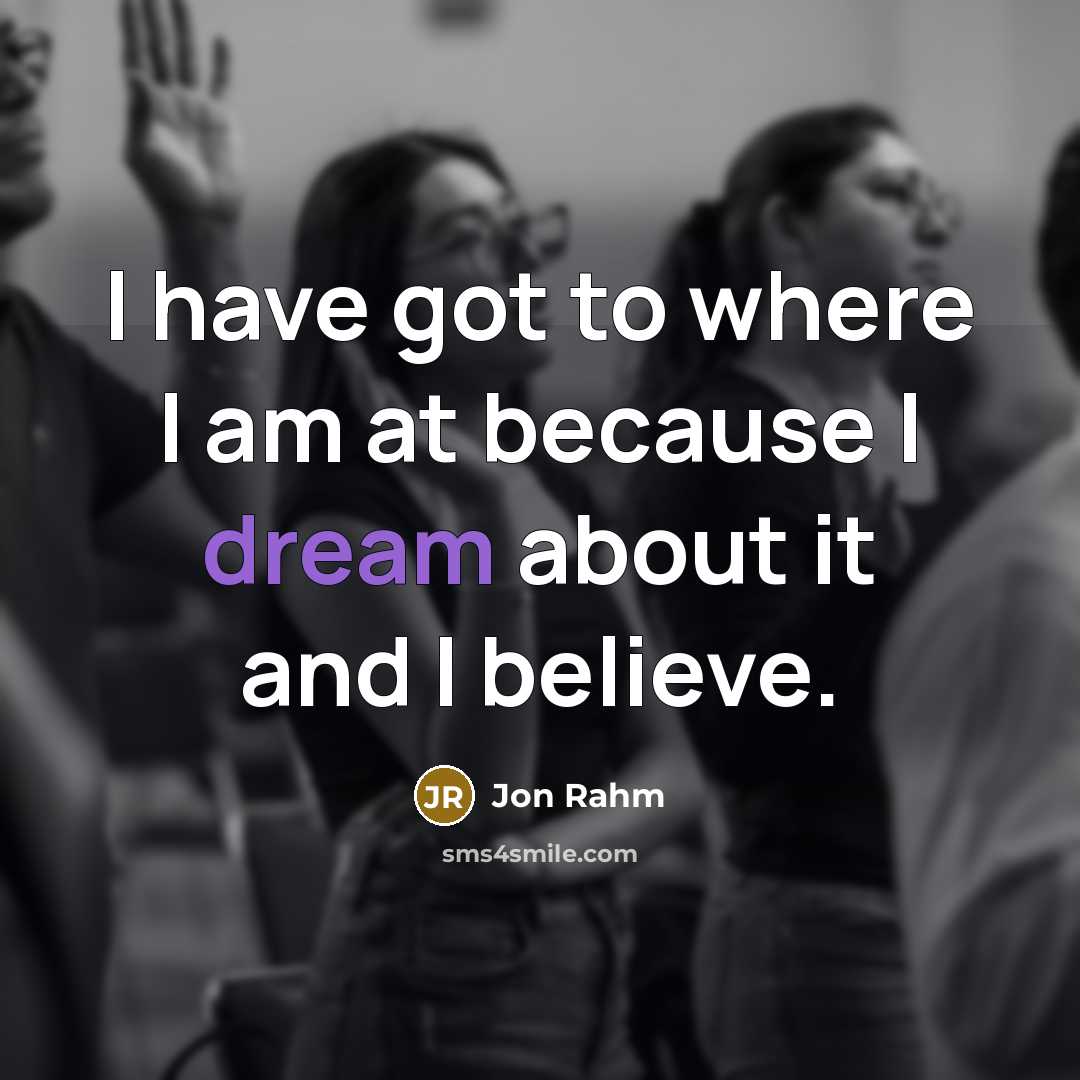 “I have got to where I am at because I…” quote by Jon Rahm