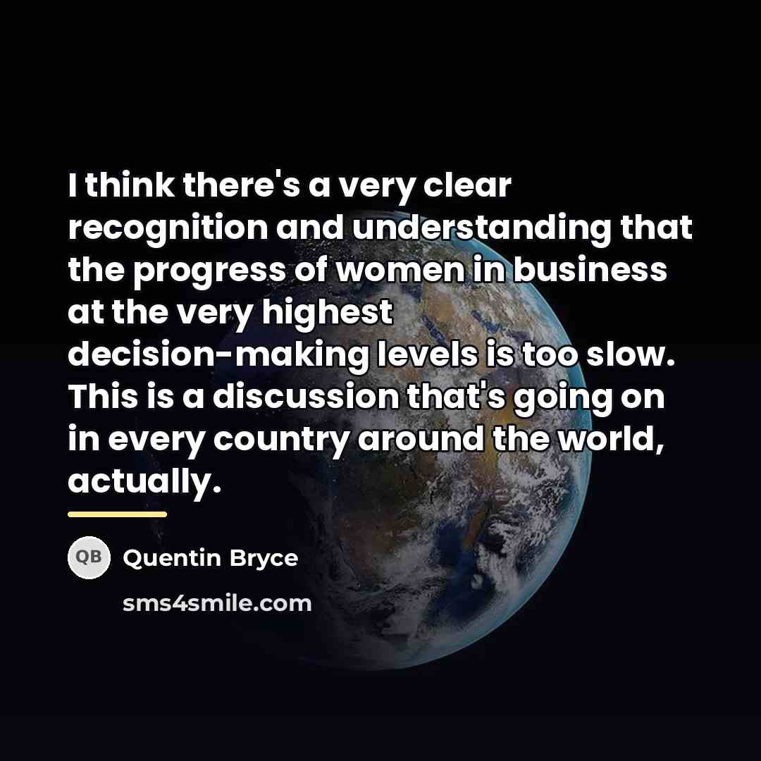 “I think there's a very clear recognition and understanding that…” quote by Quentin Bryce