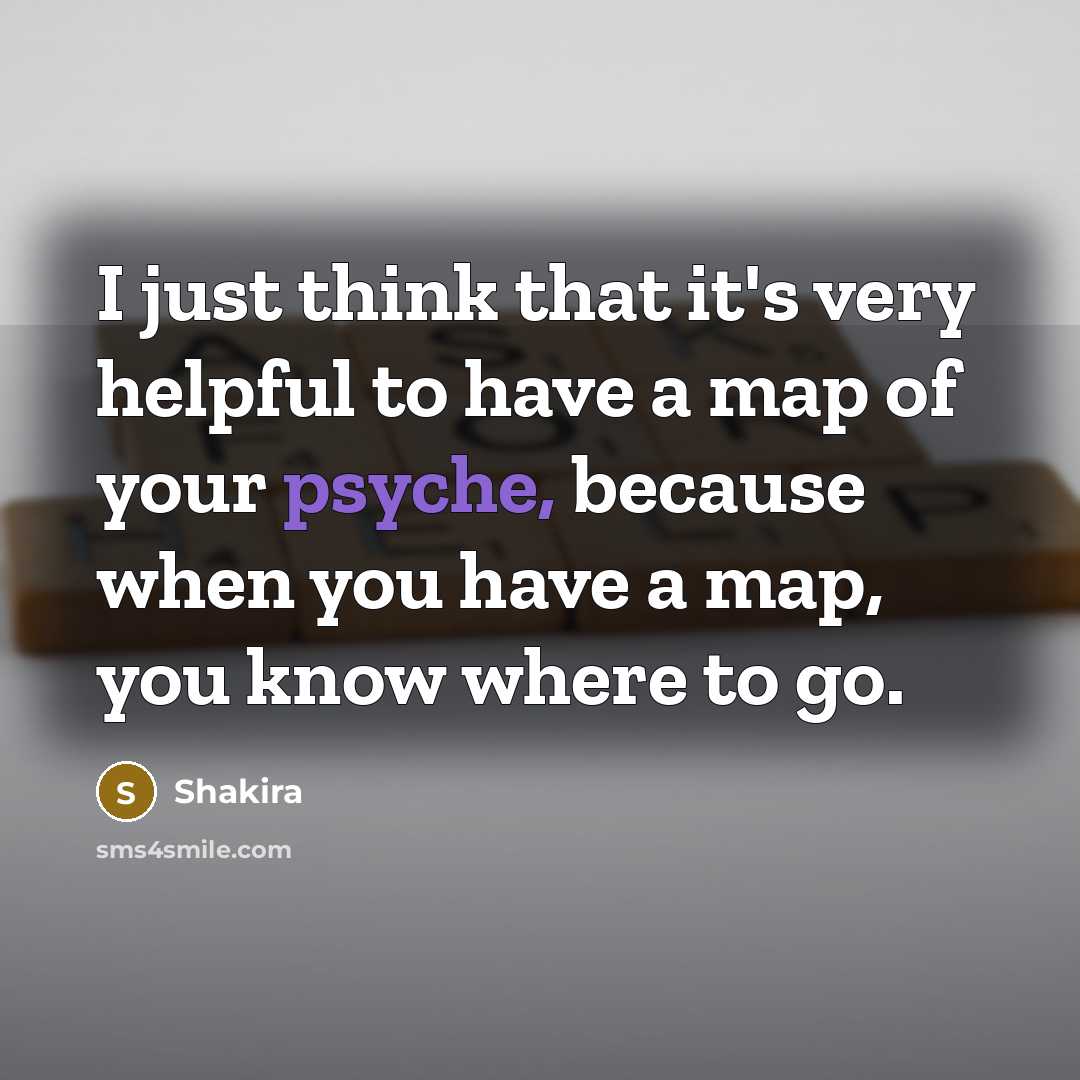 “I just think that it's very helpful to have a…” quote by Shakira