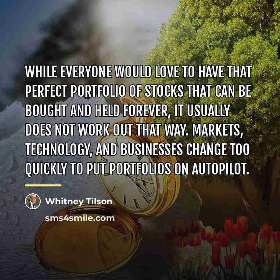 “While everyone would love to have that perfect portfolio of…” quote by Whitney Tilson