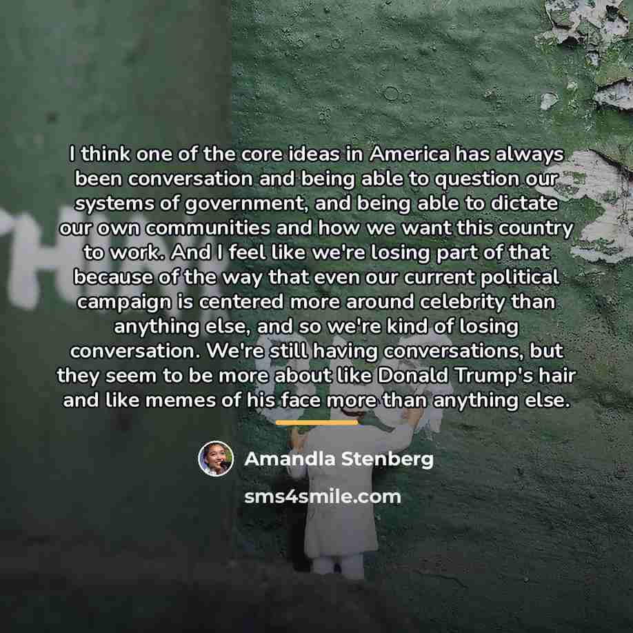 “I think one of the core ideas in America has…” quote by Amandla Stenberg