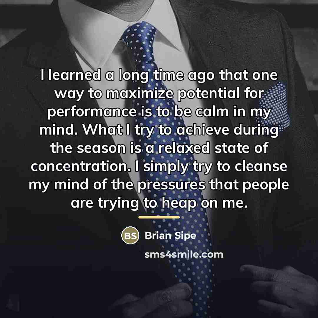 “I learned a long time ago that one way to…” quote by Brian Sipe