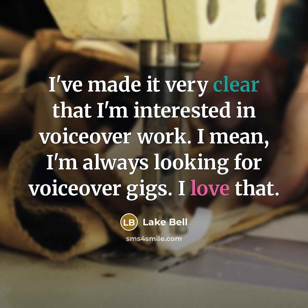 “I've made it very clear that I'm interested in voiceover…” quote by Lake Bell