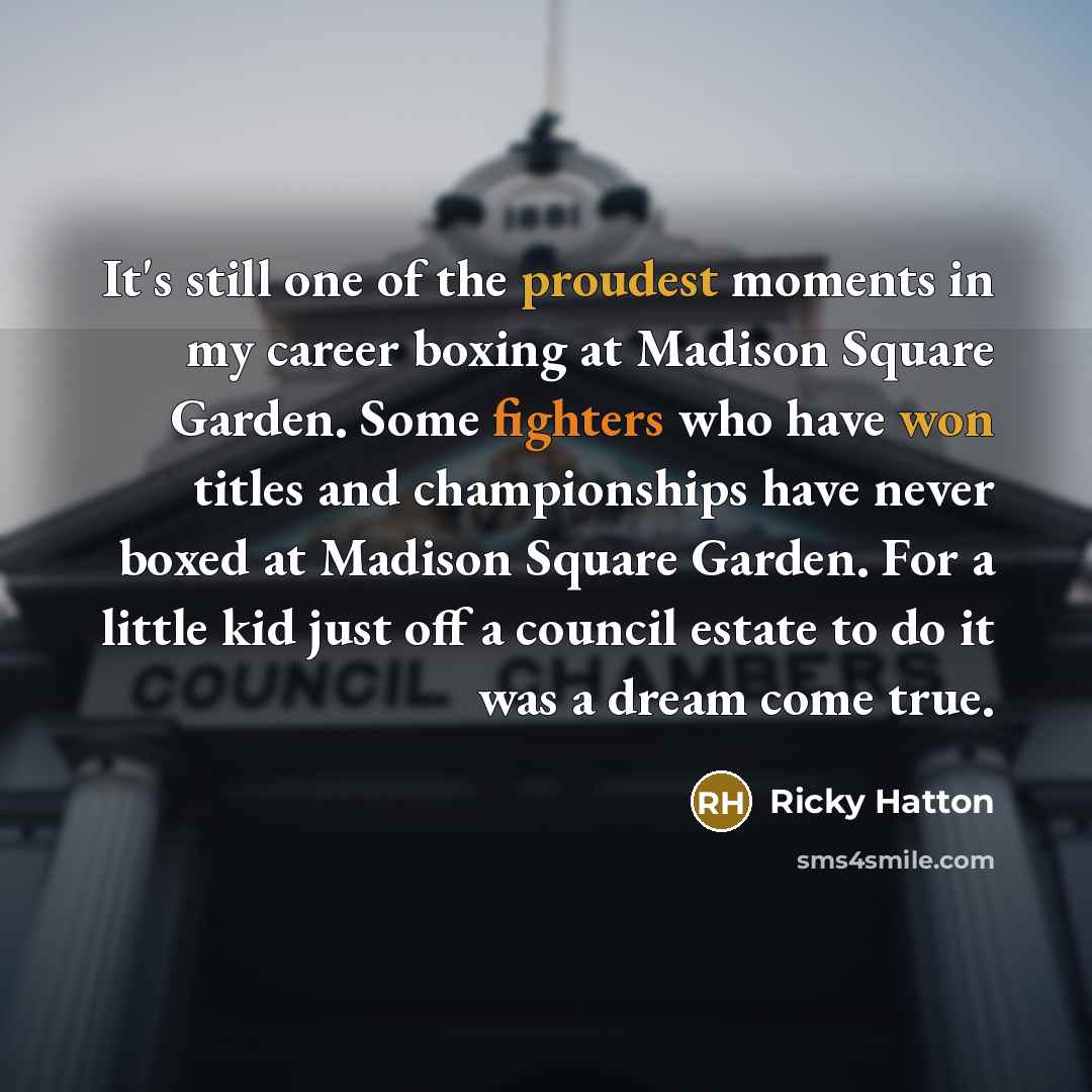 “It's still one of the proudest moments in my career…” quote by Ricky Hatton