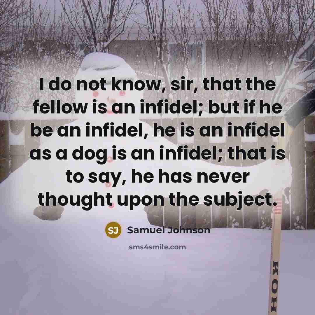 “I do not know, sir, that the fellow is an…” quote by Samuel Johnson