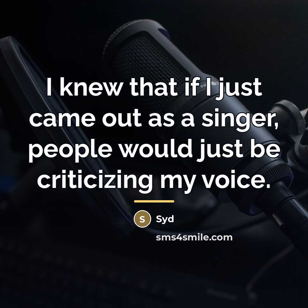 “I knew that if I just came out as a…” quote by Syd