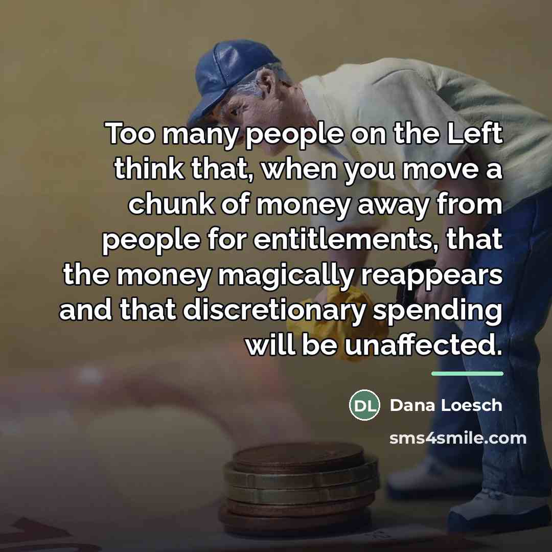 “Too many people on the Left think that, when you…” quote by Dana Loesch