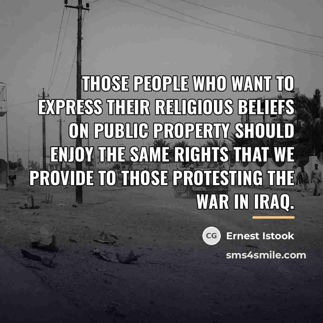 “Those people who want to express their religious beliefs on…” quote by Ernest Istook