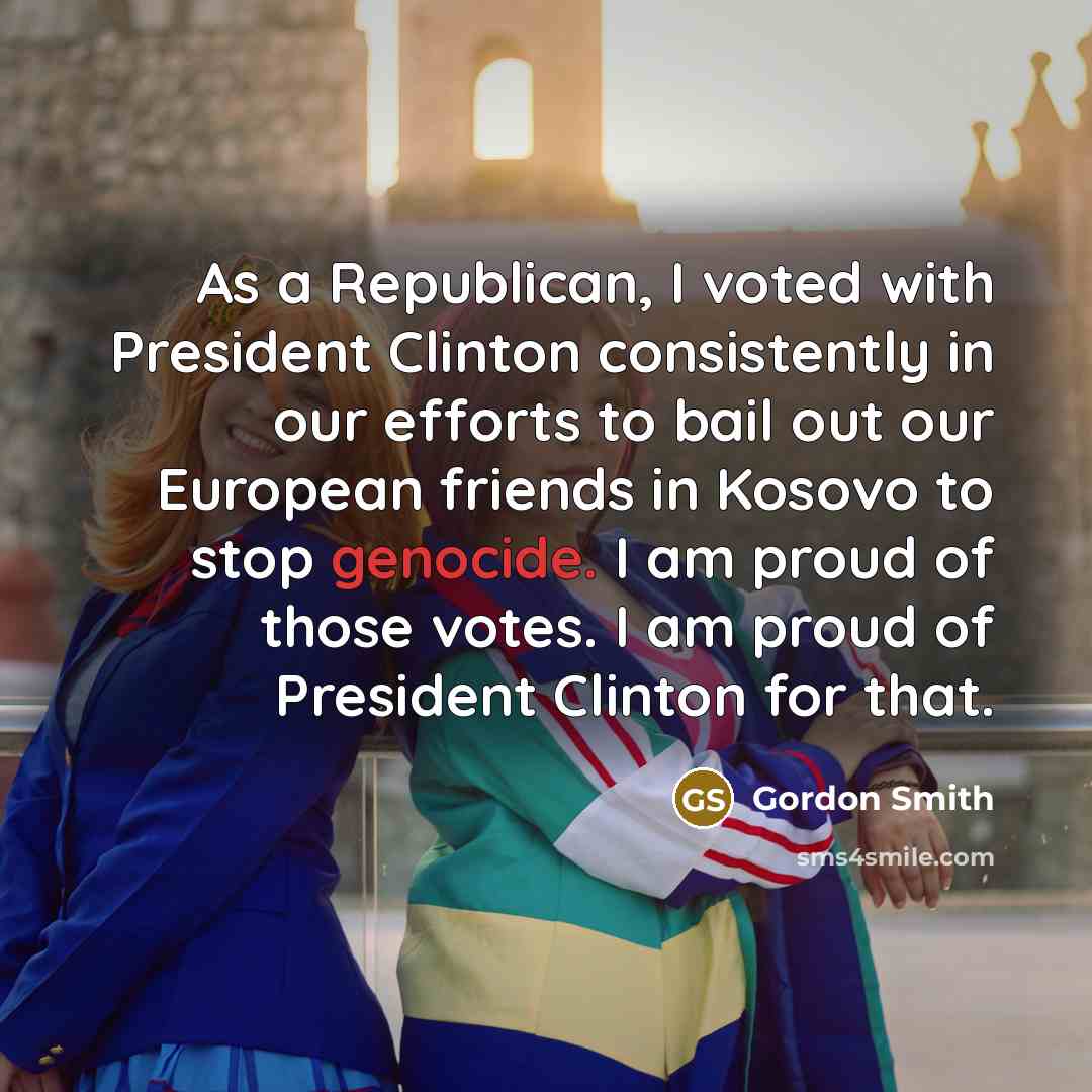 “As a Republican, I voted with President Clinton consistently in…” quote by Gordon Smith
