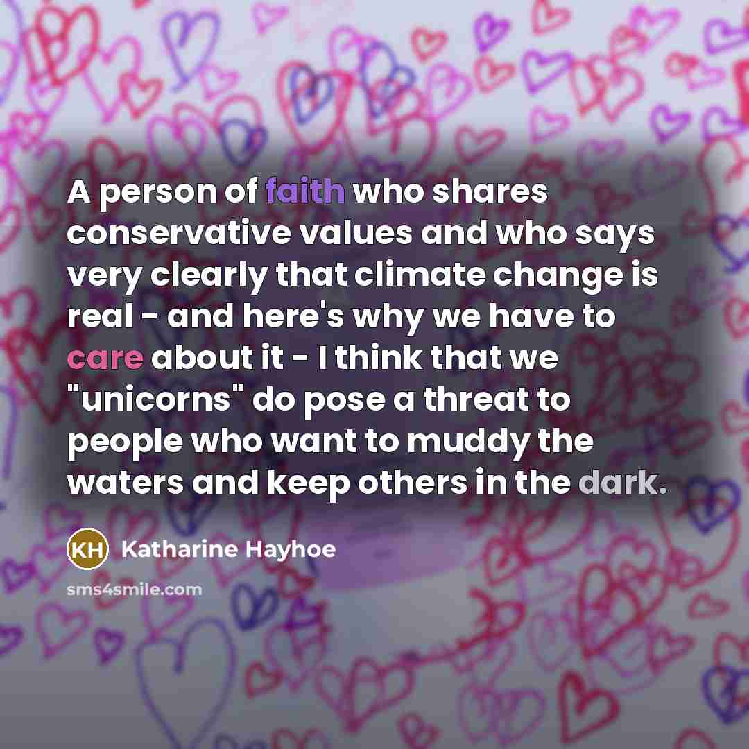 “A person of faith who shares conservative values and who…” quote by Katharine Hayhoe