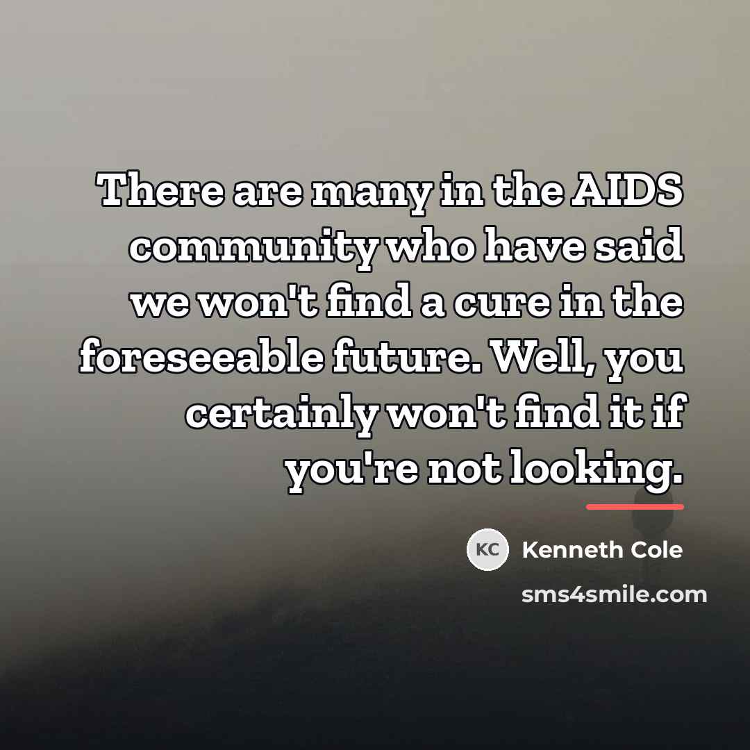 “There are many in the AIDS community who have said…” quote by Kenneth Cole