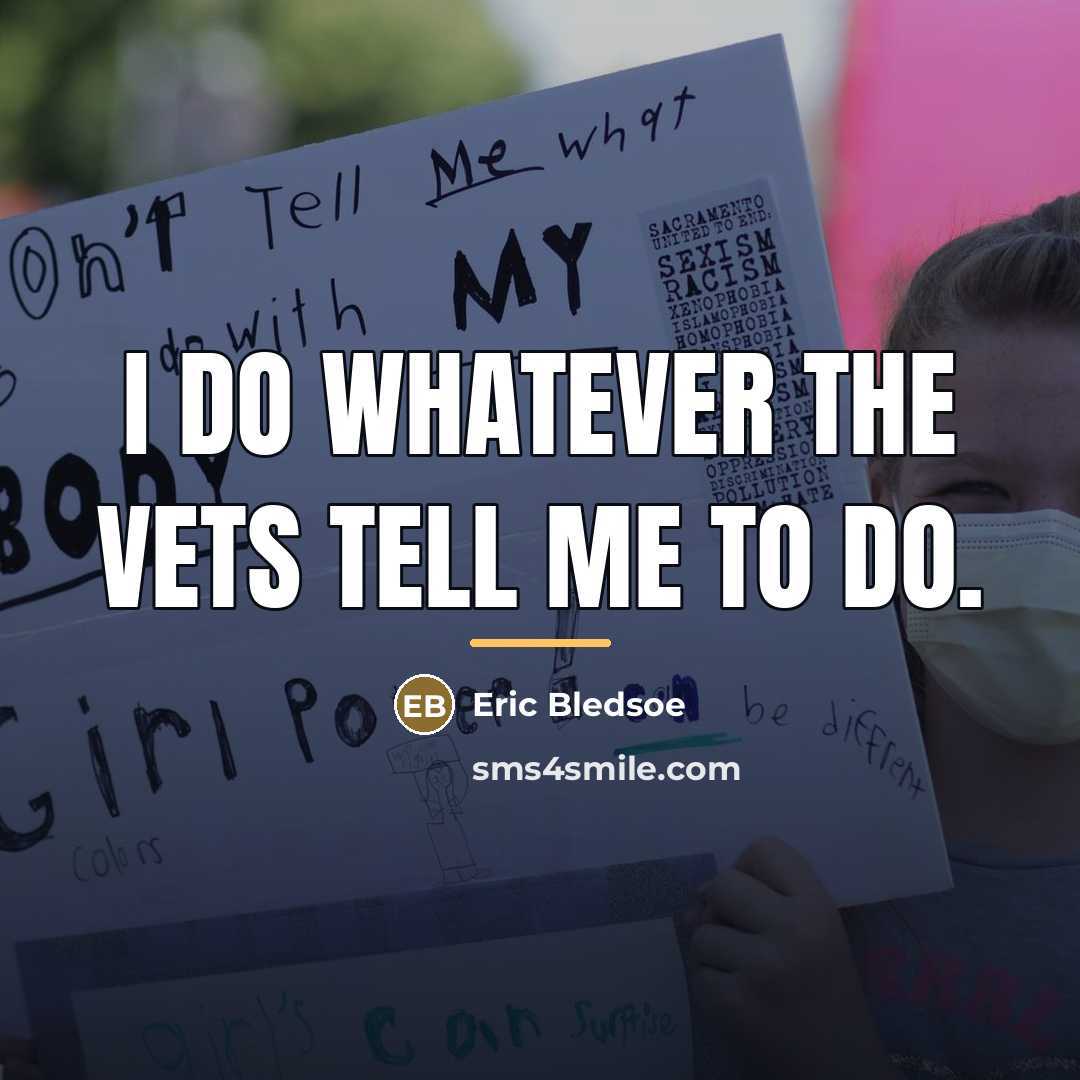 “I do whatever the vets tell me to do.…” quote by Eric Bledsoe